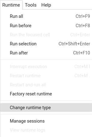 Google Colab Runtime menu with Change runtime type option highlighted for selecting GPU acceleration
